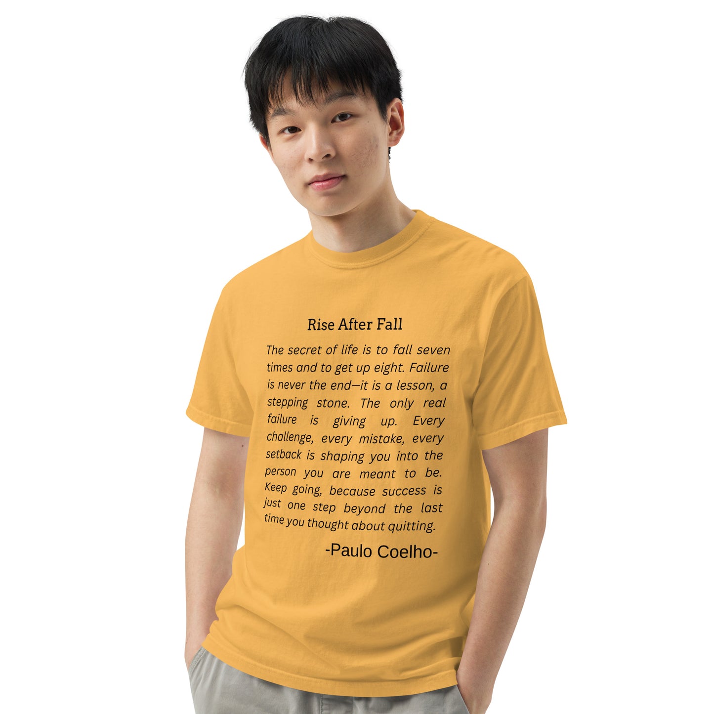 Rise After Fall - Paulo Coelho Inspirational Quote T-Shirt | Motivational Unisex Tee