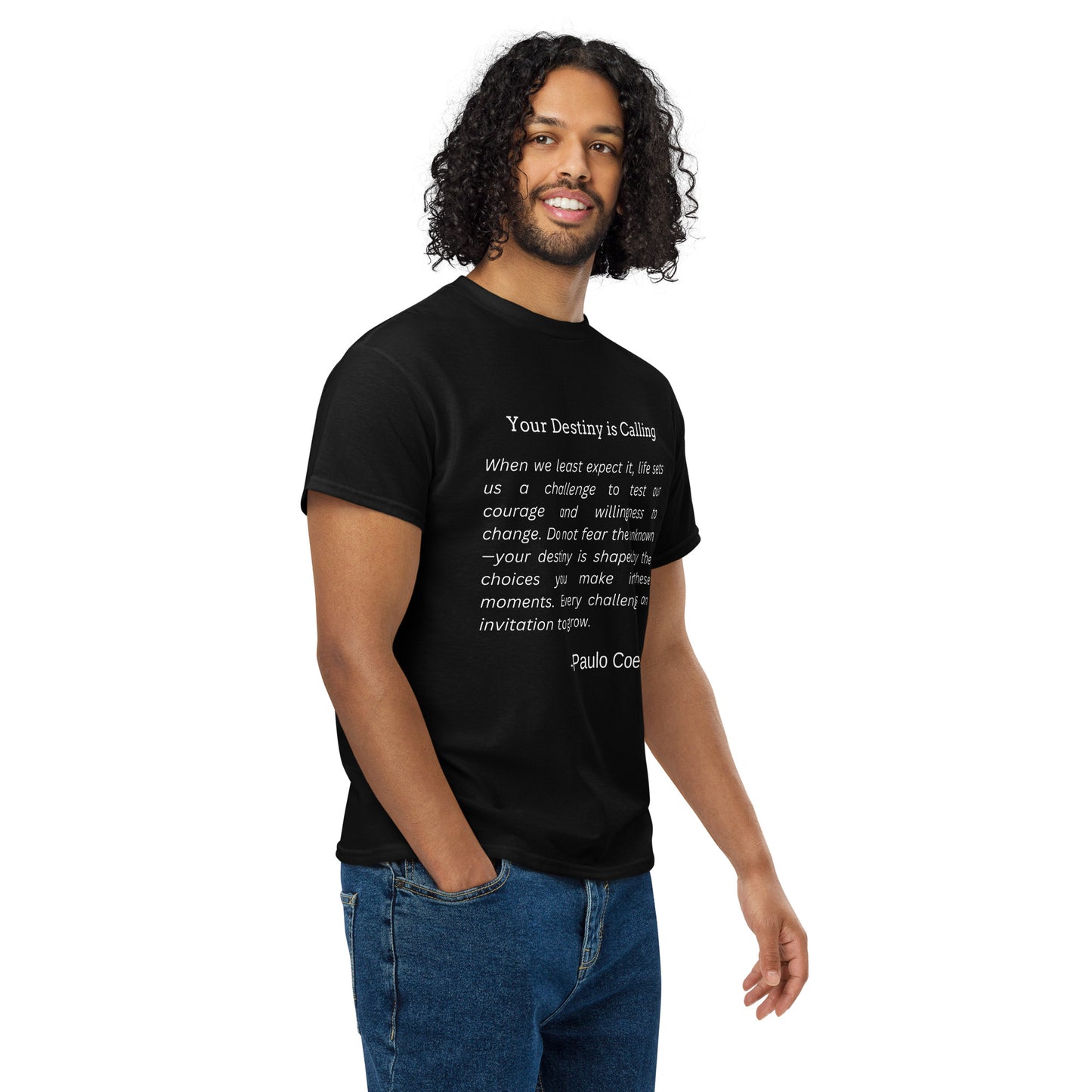 Paulo Coelho Quote T-Shirt – "Your Destiny is Calling" Inspirational Unisex Tee