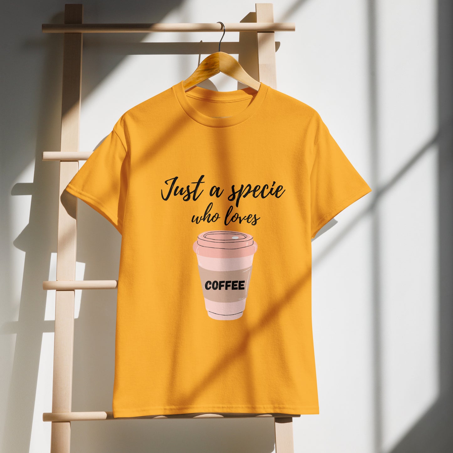 Just a Specie Who Loves Coffee Tee – Graphic Shirt