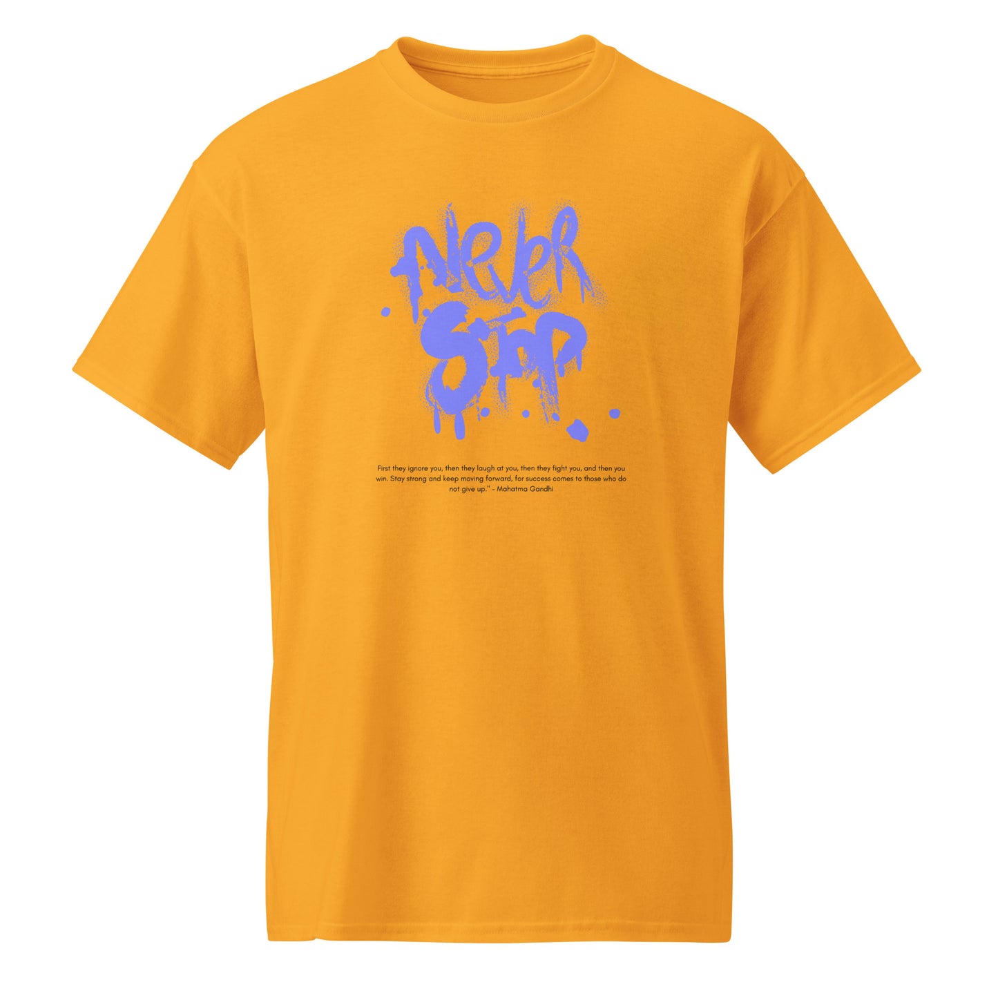 Never Stop Graphic Shirt