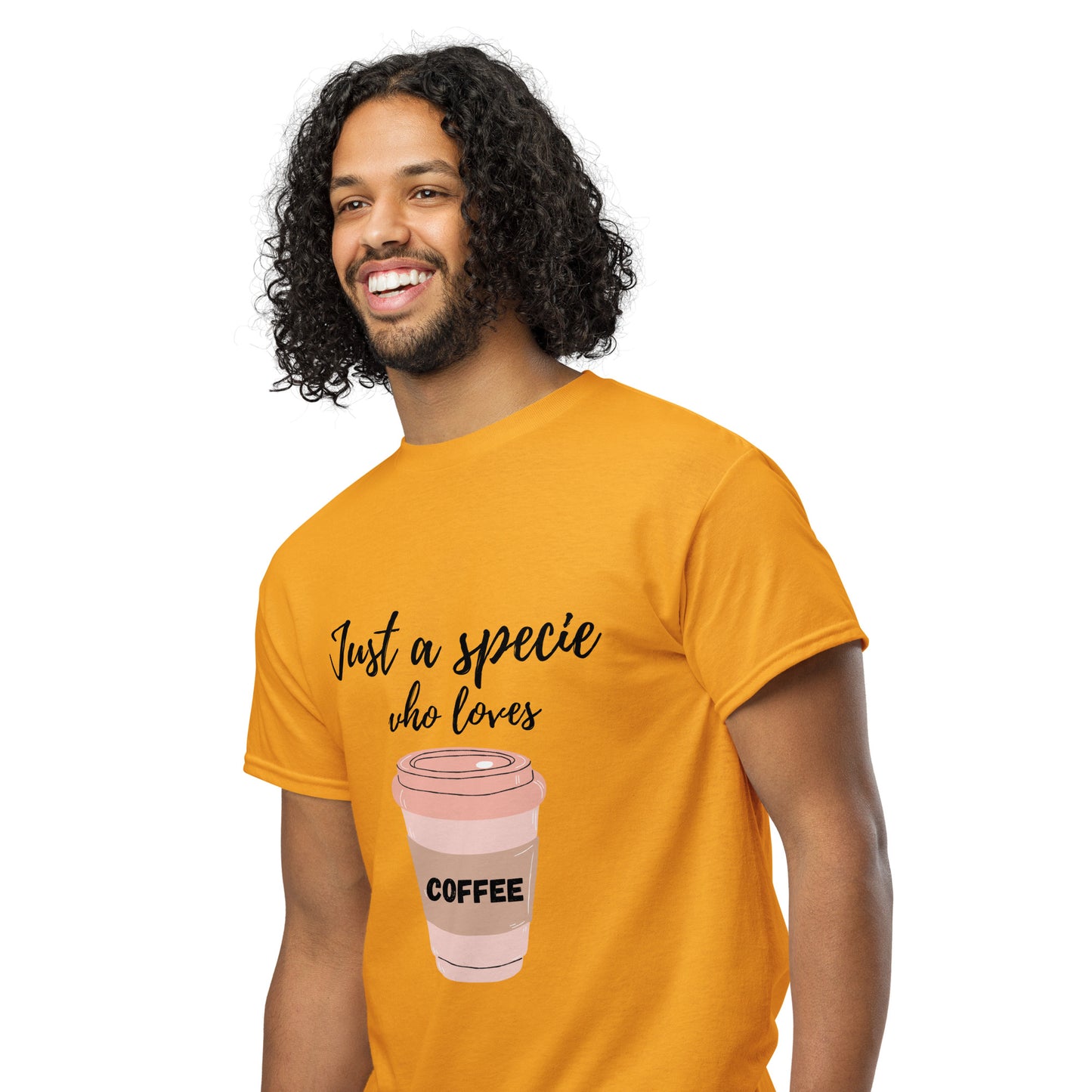 Just a Specie Who Loves Coffee Tee – Graphic Shirt