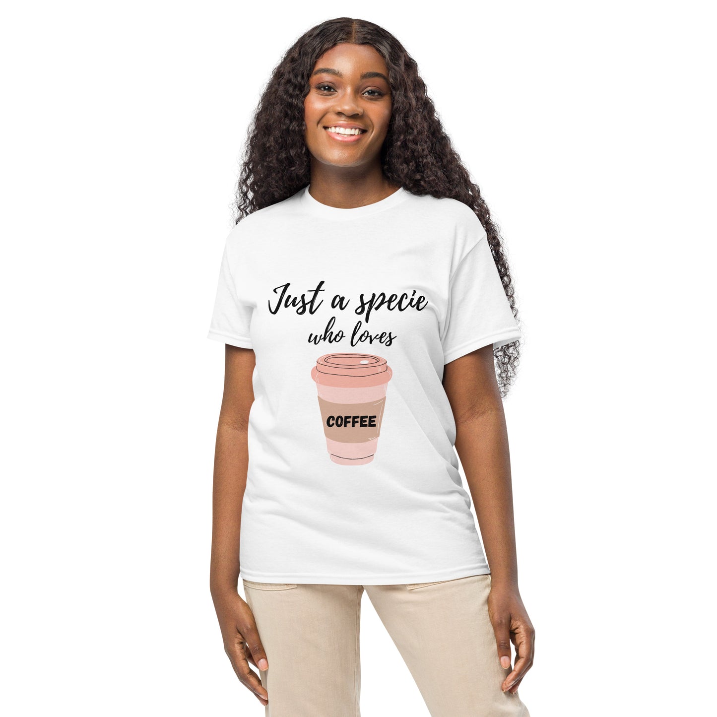Just a Specie Who Loves Coffee Tee – Graphic Shirt